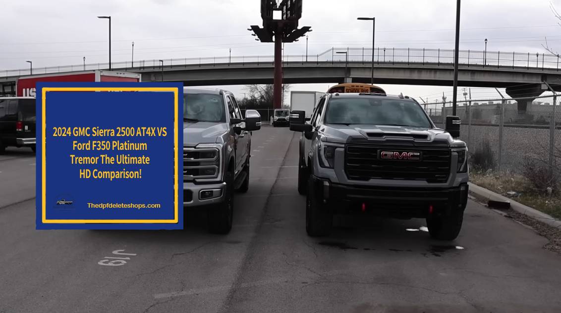 2024 GMC Sierra 2500 AT4X VS Ford F350 Platinum Tremor The Ultimate HD Comparison! https://thedpfdeleteshops.com