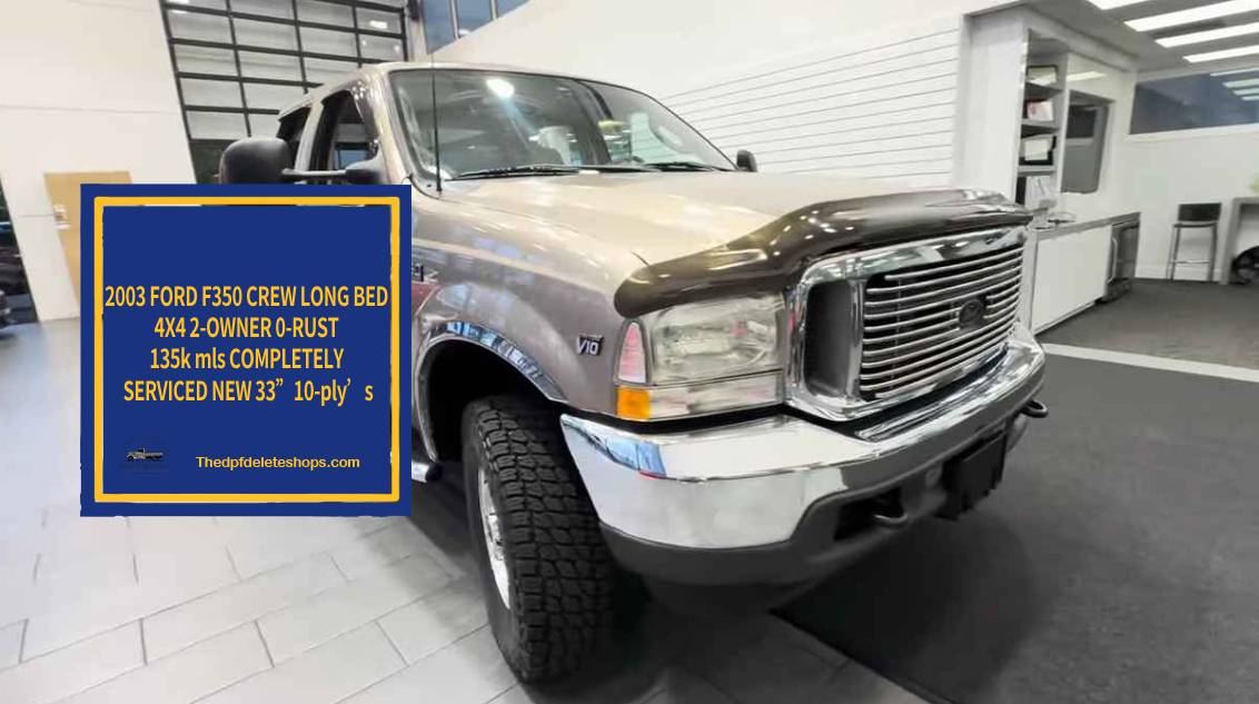 2003 FORD F350 CREW LONG BED 4X4 2-OWNER 0-RUST 135k mls COMPLETELY SERVICED NEW 33”10-ply’s https://thedpfdeleteshops.com